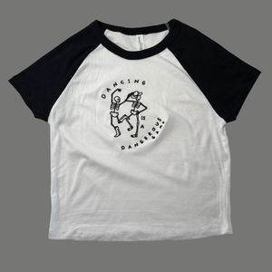 Dancing is a Dangerous Game Raglan Baby Tee