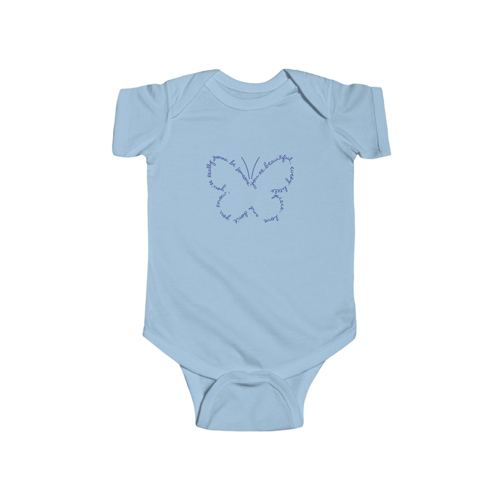 Stay Beautiful Infant Onesie