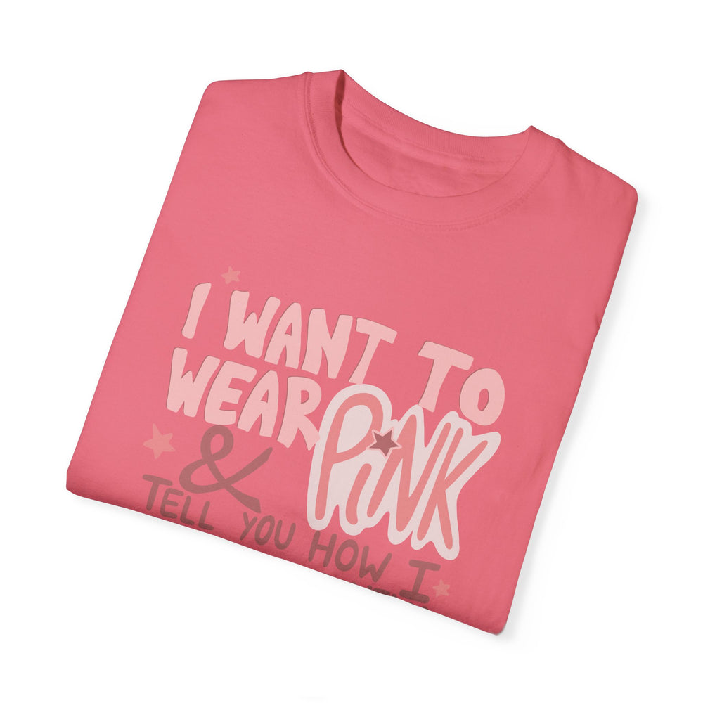 I Want To Wear Pink, Politics Tee