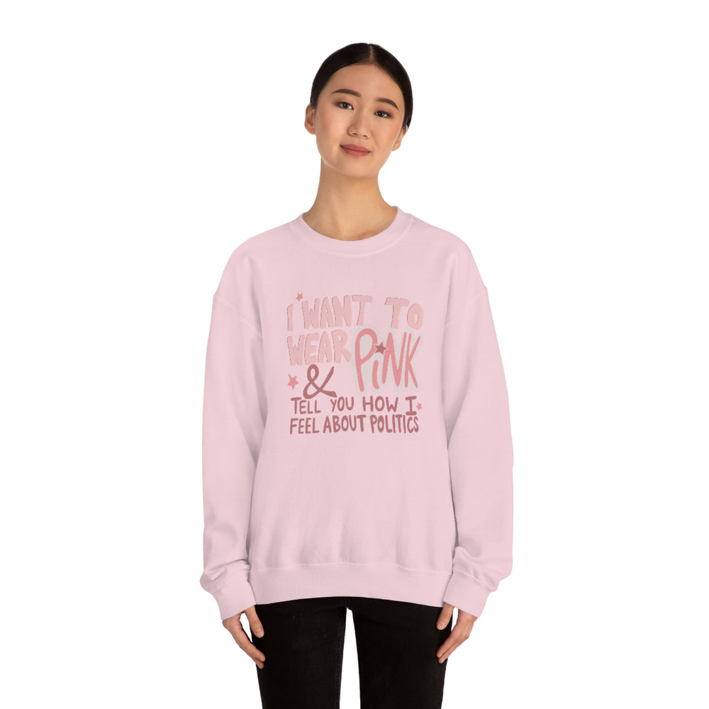Wear Pink Crewneck Sweatshirt