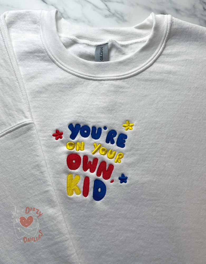 You're On Your Own Kid Crewneck