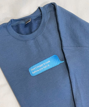 
                
                    Load image into Gallery viewer, Don&amp;#39;t Forget Crewneck
                
            
